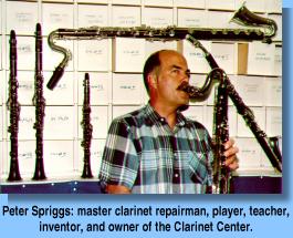 Peter Spriggs: master clarinet repairman, player, teacher, inventor, and owner of the Clarinet Center.